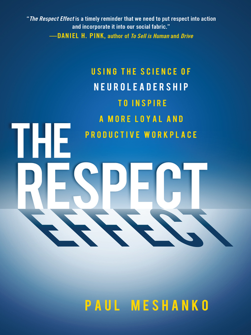 Title details for The Respect Effect by Paul Meshanko - Available